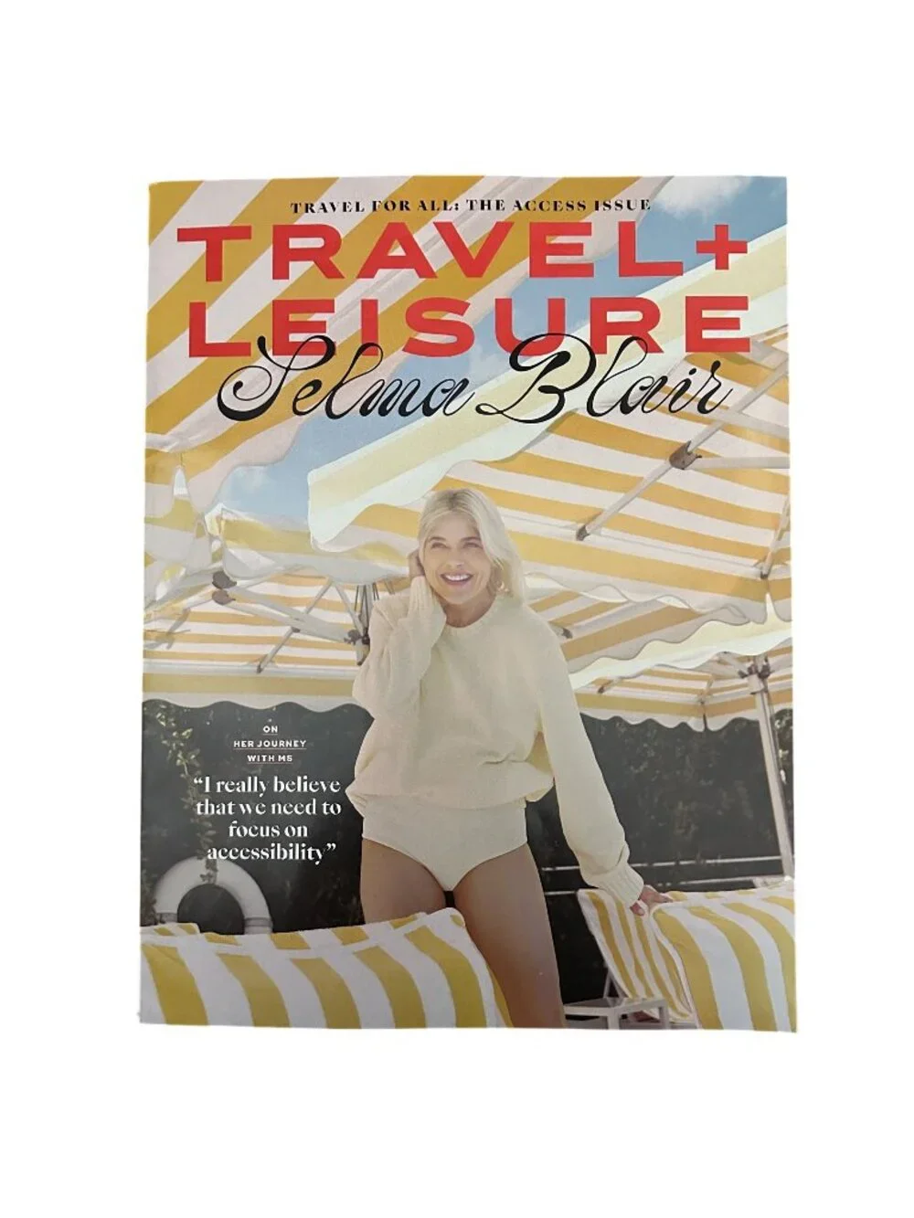 Travel and Leisure Magazine March 2025 The All Access Issue Selma Blair